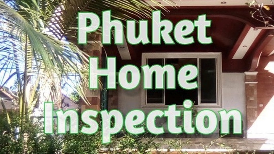 Phuket Home Inspections